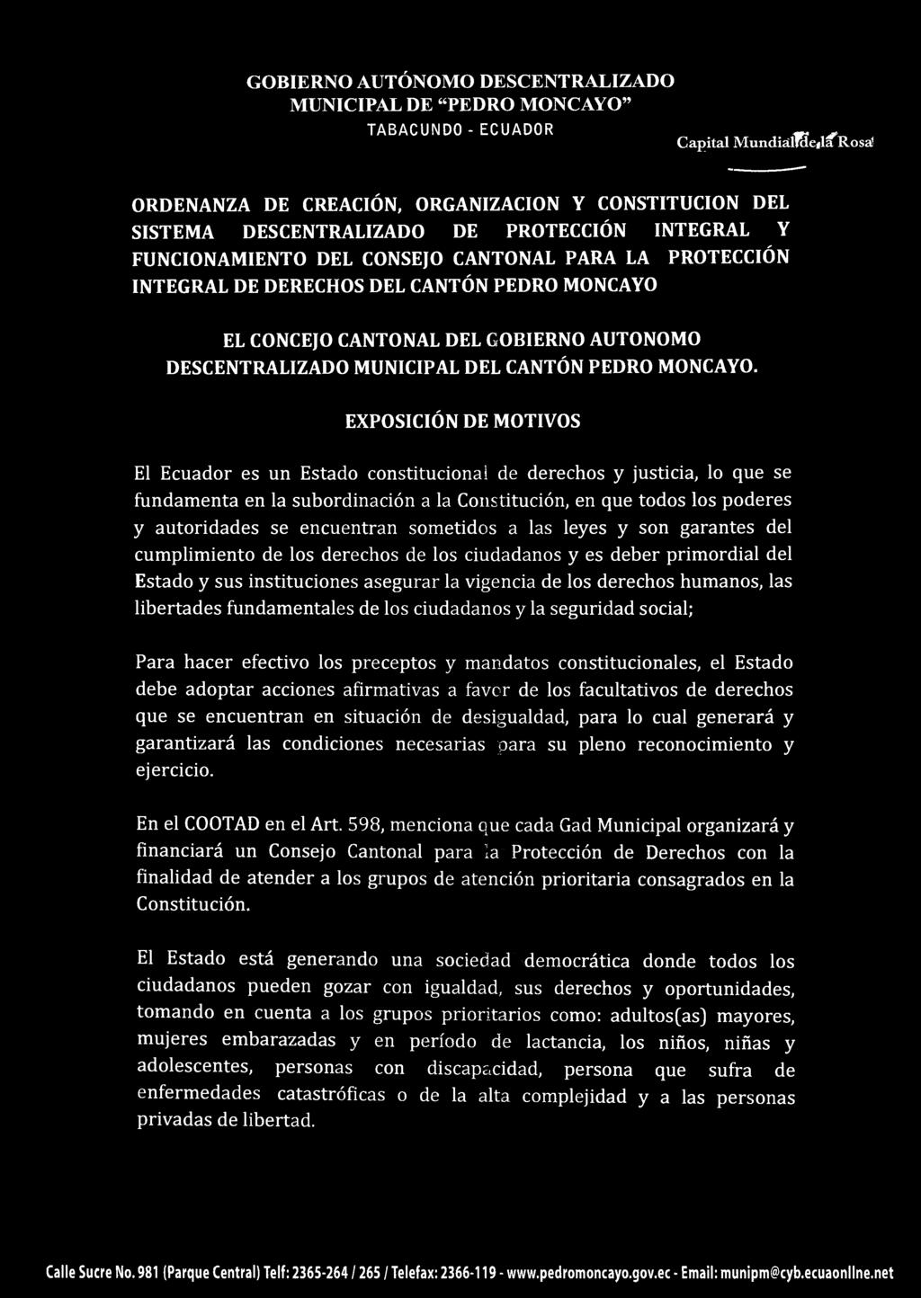 GOBIERNO AUTÓNOMO DESCENTRALIZADO MUNICIPAL DE "PEDRO MONCAYO" TABACUNDO- ECUADOR Capital MundídlISejl^Rosai ORDENANZA DE CREACIÓN, ORGANIZACION Y CONSTITUCION DEL SISTEMA DESCENTRALIZADO DE
