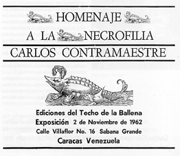 Fig. 30 Carlos Contramaestre. Homenaje a la necrofilia. 2 noviembre de 1962.