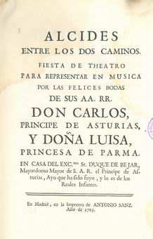 -- En Madrid : En la oficina de Miguel Escrivano, 1757 En la dedicatoria de Carlo Broschi Farinelli, se cita como autor al abate Pedro Metastasio 1-1426 26.