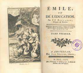 Rousseau, Jean-Jacques (1712-1778) Emile ou De l'education / par Jean Jacques Rousseau... ; tome premier.