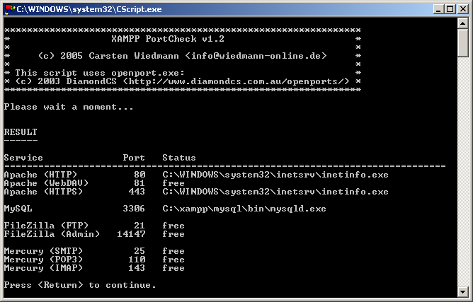 Figura 7: Estado de los puertos según xampp-portcheck Listen 443 ServerName localhost:443 Una vez iniciado XAMPP, podemos utilizar el comando netstat de Windows (con los parámetros -a -b -n), que