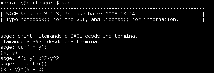 Cómo interactuar con SAGE Terminal de SAGE SAGE se puede usar desde la terminal Abrimos una terminal y