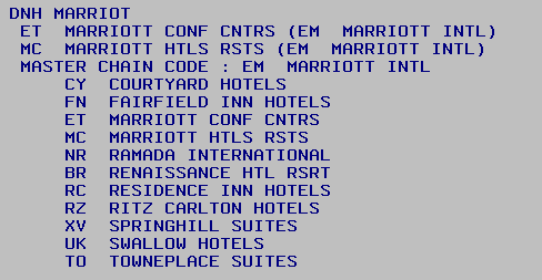 Manual de Reservas Amadeus Hoteles Capítulo XI Respuesta del Sistema: Interpretación del despliegue: DNH MARRIOTT ET MARRIOTT CONF CNTRS (EM MARRIOTT INTL) MC MARRIOTT HTL RSTS (EM MARRIOTT INTL)