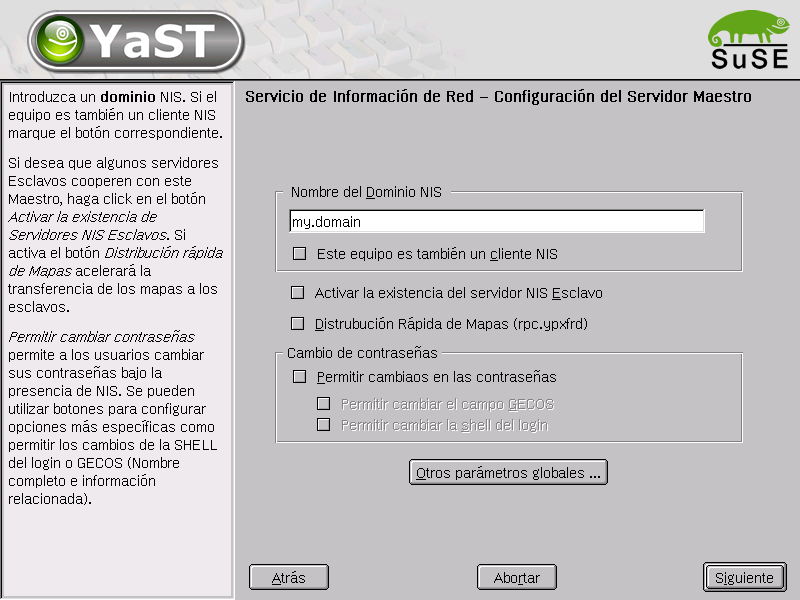 Figura 9.4: YaST2: Herramienta de configuración de un servidor NIS cambio de SHELL. GECOS significa que el usuario también puede modificar su nombre y dirección (con el comando ypchfn).