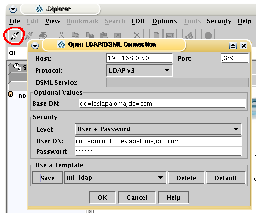 Para conectar al servidor LDAP como administrador necesitamos la siguiente información: Dirección IP del servidor LDAP Protocolo del servidor (LDAP v3 en nuestro caso) Base del directorio