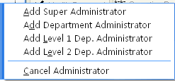 Click en el boton (administrator), aparecera lo siguiente Seleccione el tipo de administrador que desea agregar (se