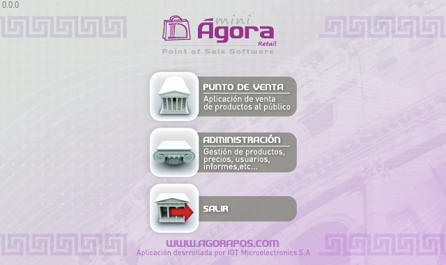 Menú Principal Ágora Mini se compone de dos aplicaciones principales, la aplicación de venta y la aplicación de administración.
