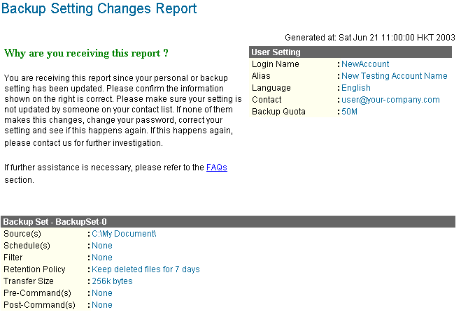 16.4 Programación del Informe de Cambio Una vez actualizado su perfil de usuario o programa de respaldo se le enviará un informe de Cambio.