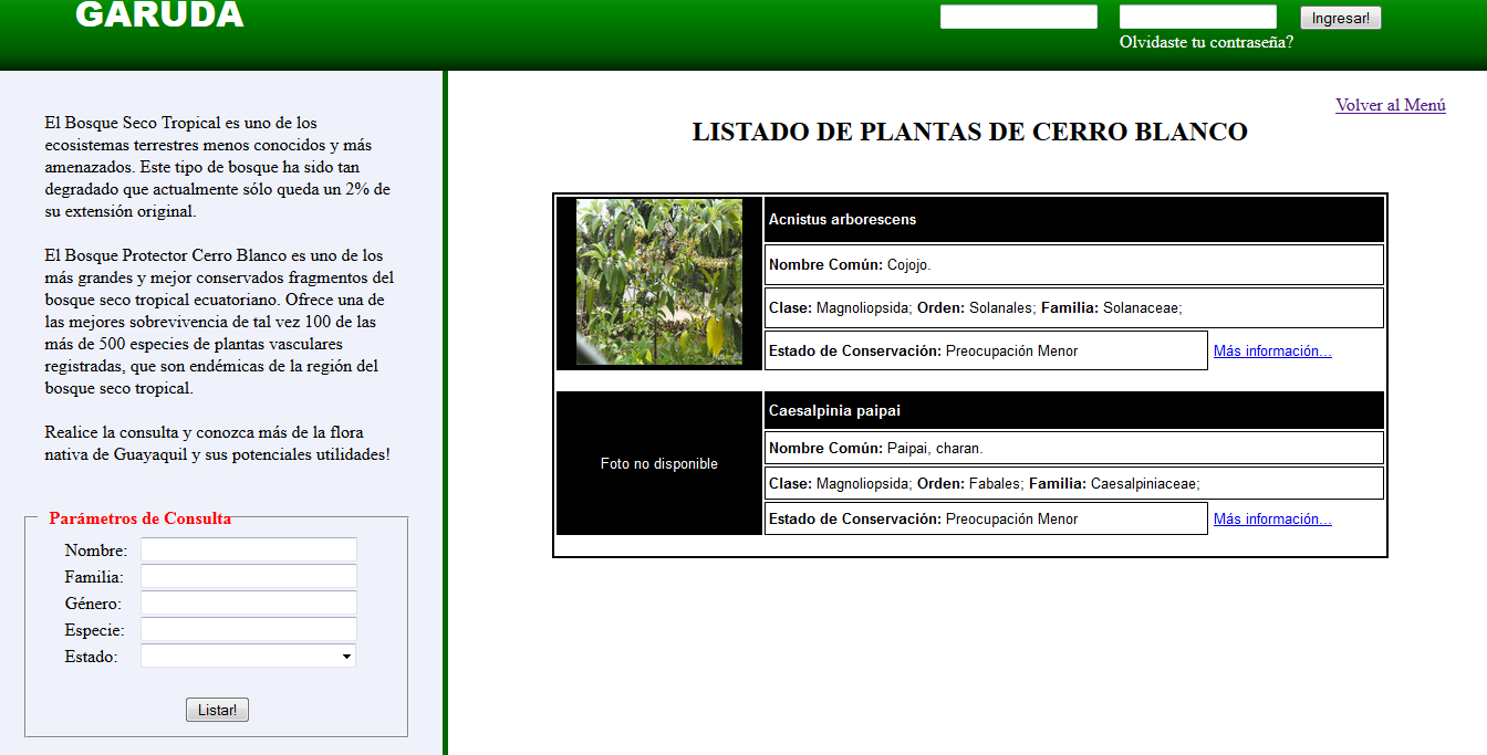 91 4.5.21 Zona Pública Flora La Zona Pública también brinda acceso a una pantalla en la cual podemos listar las especies vegetales registradas en el sistema.