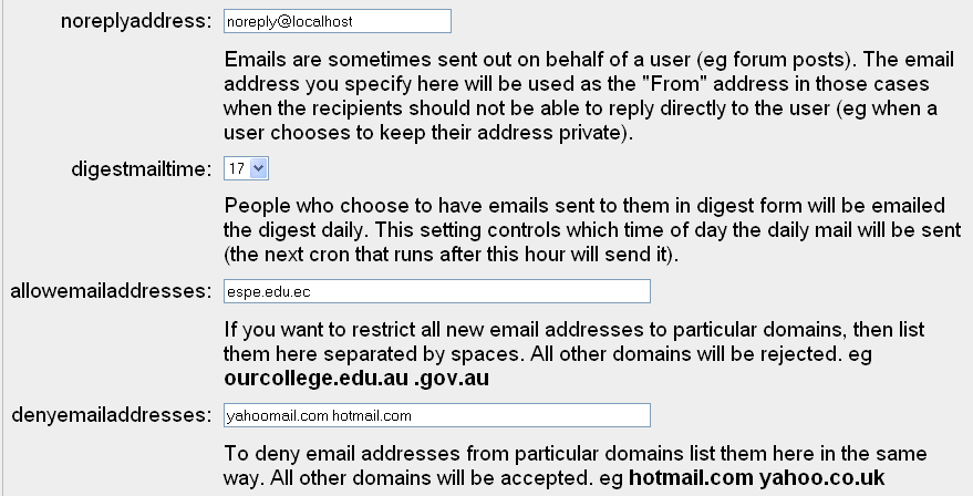 permite especificar la hora en que el resumen es enviado al mail de los usuarios. - Allowemailaddresses: Permite determinar los dominios que serán aceptados para las direcciones de correo.