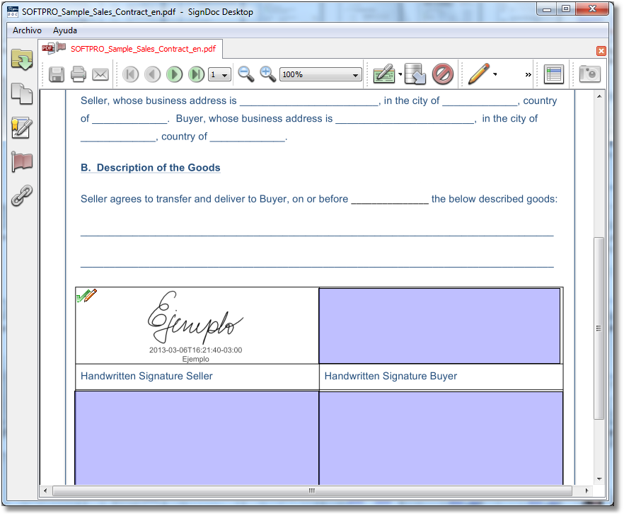 Utilización de SignDoc Desktop Página 42 de 176 14. En la lista Campos de firma digital, la firma insertada se mostrará en el grupo Firmas. 15.