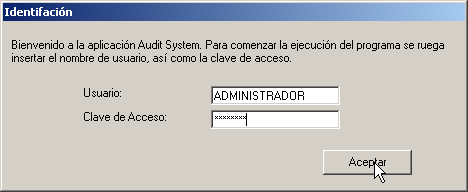 Para acceder al módulo administrador de Audit Systems se hará doble clic sobre el ejecutable que se encuentra en el escritorio.