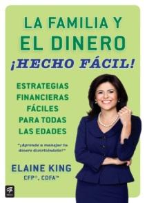 Quien es Elaine King? Devota a la Comunidad Chairman Miami Financial Planning Association Miembro Consejo Directivo Family Collaborative Institute Embajadora EEUU CFP Board, Inc.