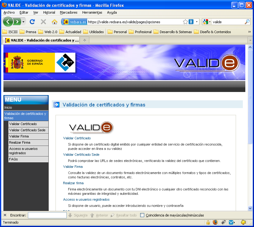49 Ilustración 25 Servicio de validación y firma electrónica online VALIDe. Otro ejemplo de un servicio de verificación de firma electrónica de la FNMT 19.