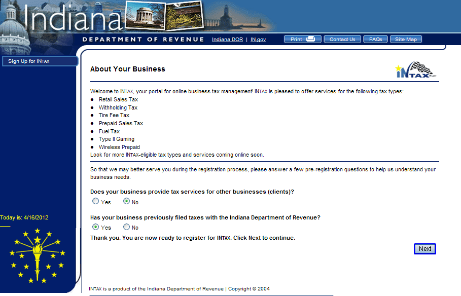 Registrarse en INtax Para comenzar a registrar su negocio, visite usted www.intax.in.gov. Haga clic en Register enlace en el centro de la página.