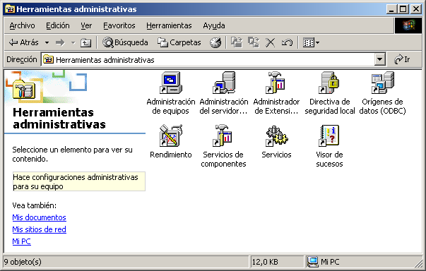 Herramientas administrativas Accedemos desde Inicio/configuración/panel de