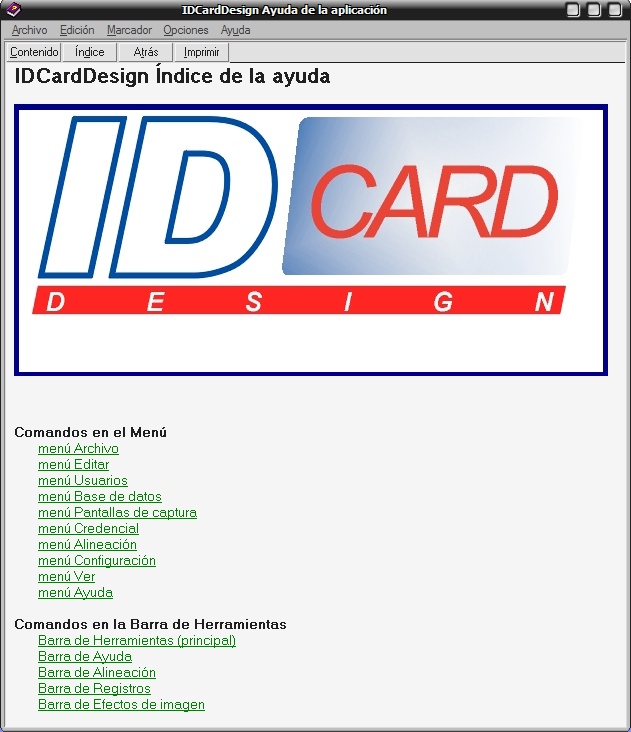Ayuda IDCardDesign le ofrece un rápido acceso a los principales temas de ayuda del programa.