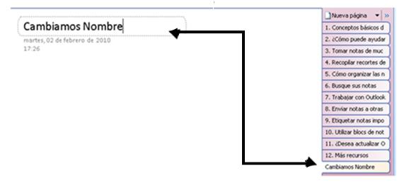 Microsoft OneNote Clase Nº 4 Temas: Organizar Notas: Crear, Agrupar, Desagrupar, Mover con Página, Subpágina. Secciones: Crear, Abrir, Mover. Búsqueda de Notas.