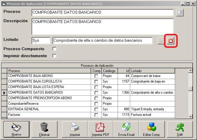 Página 7 de 15 Configuración Menú Mantenimiento Listados Automáticos Seleccionar el proceso COMPROBANTE DATOS BANCARIOS y clicar sobre el botón de eliminación de