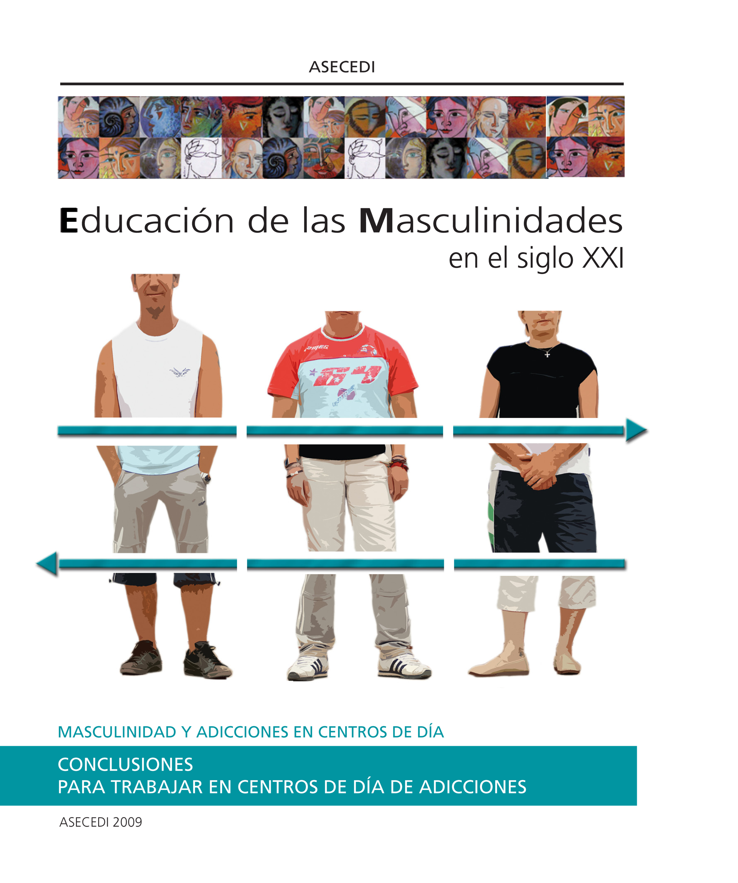 ASECEDI Educación de las Masculinidades en el siglo XXI MASCULINIDAD Y ADICCIONES EN