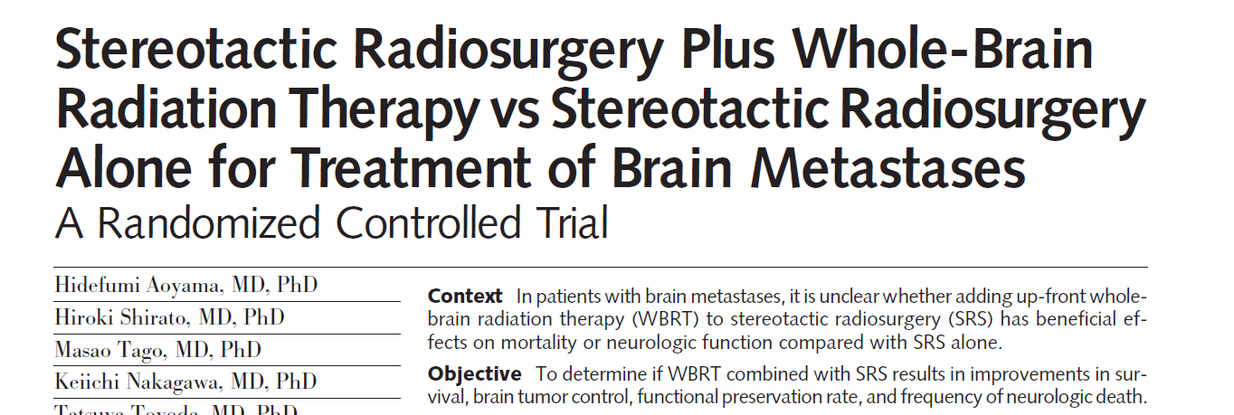 SRS vs.srs and WBRT Mtx 1-4 Compared with SRS alone, the use of WBRT plus SRS did not improve survival for patients with 1 to 4 brain metastases.