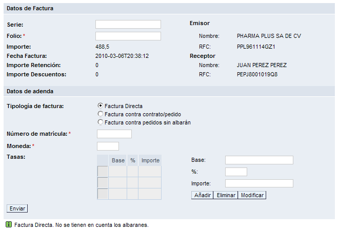 V2.2 Versión 0.2 Página: 8 / 14 Si se cumplen todas las validaciones se presentará un formulario web para introducir los datos de adenda. 4.1.1. Introducción de datos de Adenda Una vez superadas las validaciones indicadas en la pantalla anterior se accede a la pantalla de introducción de datos de adenda.