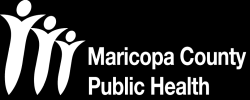 Maricopa County Department of Public Health Our mission here at Maricopa County Public Health is to protect and promote the health and well-being of all of our residents and visitors.