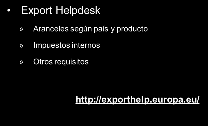 Información europea relevante Export Helpdesk» Aranceles según país y