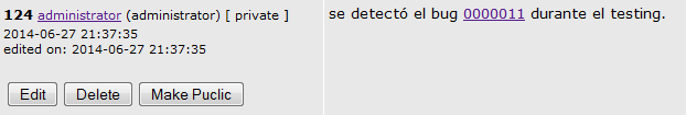 desarrollo 14 Ejemplo: 1. El tester detecta un bug en la operación correspondiente a generar un usuario en el sistema (UC 0000001) y lo registra en MantisBT (issue 0000011). 2.
