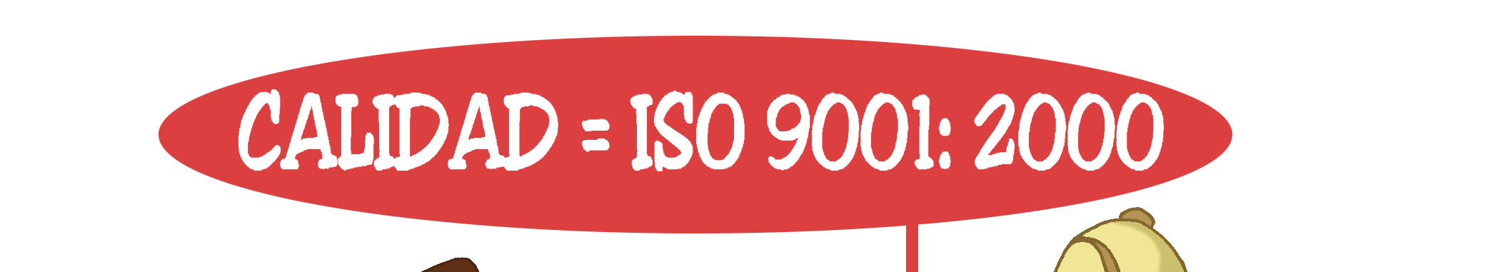 período prudencial (Se definió revisar las normas en períodos comprendidos de cinco años como máximo aunque no siempre se cumple el plazo) ; para el caso, las normas vigentes era la ISO 9001 de 1994
