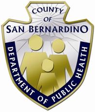 DEPARTMENT OF PUBLIC HEALTH COUNTY OF SAN BERNARDINO OFFICE OF PUBLIC HEALTH ADMINISTRATION 351 North Mountain View Avenue, Third Floor -0010 (909) 387-9146 Fax (909) 387-6228 TRUDY RAYMUNDO