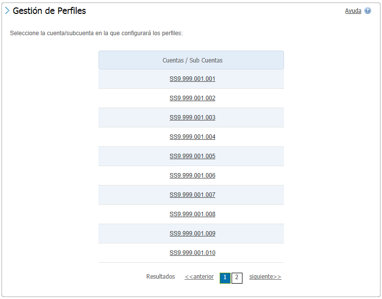 Administrar perfiles Una vez seleccionado un perfil, se presentará la pantalla de administración de perfiles.