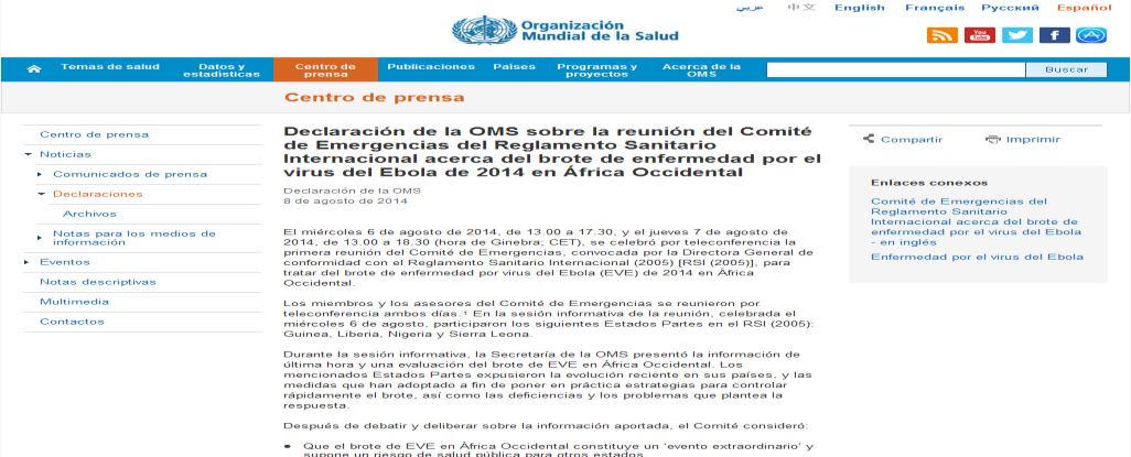 Comité de Emergencia del RSI acerca del brote de enfermedad por el virus del Ebola de 2014 en África Occidental 6 y 7 de agosto del 2014 - Determinación de una Emergencia de Salud Publica de