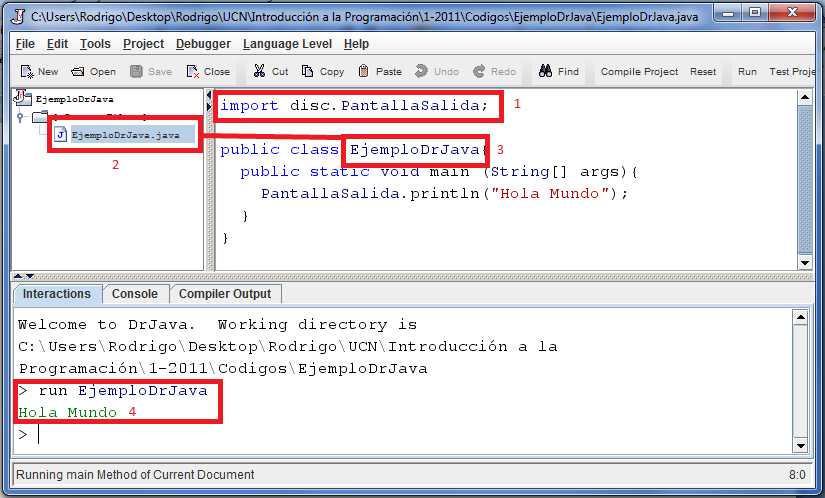 Figura 15. Código de ejemplo La Figura 15 muestra el resultado de la compilación y ejecución de un pequeño programa que muestra por pantalla la frase Hola Mundo.