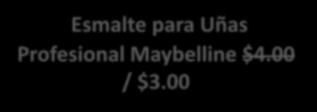 Esmalte para Uñas Profesional Maybelline $4.
