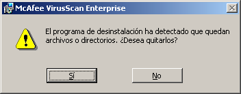 Desinstalación del Software 6 Después de desinstalar VirusScan Enterprise puede que todavía queden algunos archivos o carpetas. Figura 4-3.