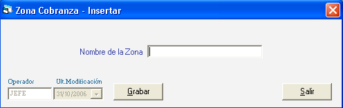 En esta ventana escoja la opción Zona de Cobranza y haga clic en el botón de Insertar para mostrar la siguiente ventana: En