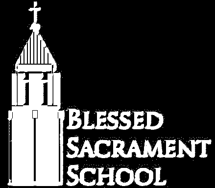 Blessed Sacrament School 1417 West Braddock Road Alexandria, Virginia 22306 703.998.1470 ~ blessedsacramentcc.org alexandria city St.