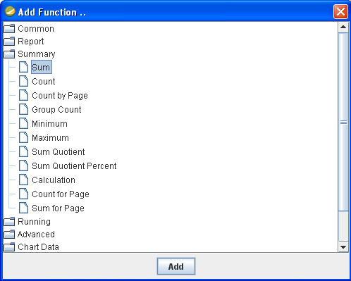 83 Al abrir Add Function nos aparecerá las principales funciones que podremos agregar, como son: Common Report Summary Running Advanced Char Data Image Script