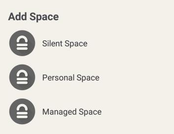 "Administrar espacios" pop-up ventana. Toque "Añadir Space" para continuar. espacio que le gustaría Se le dará tres opciones: Silent Espacio, espacio personal, y Espacio gestionado.