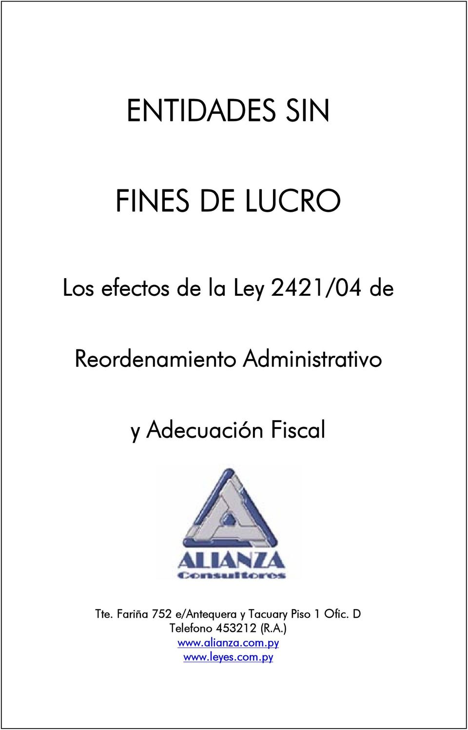Fiscal Tte.