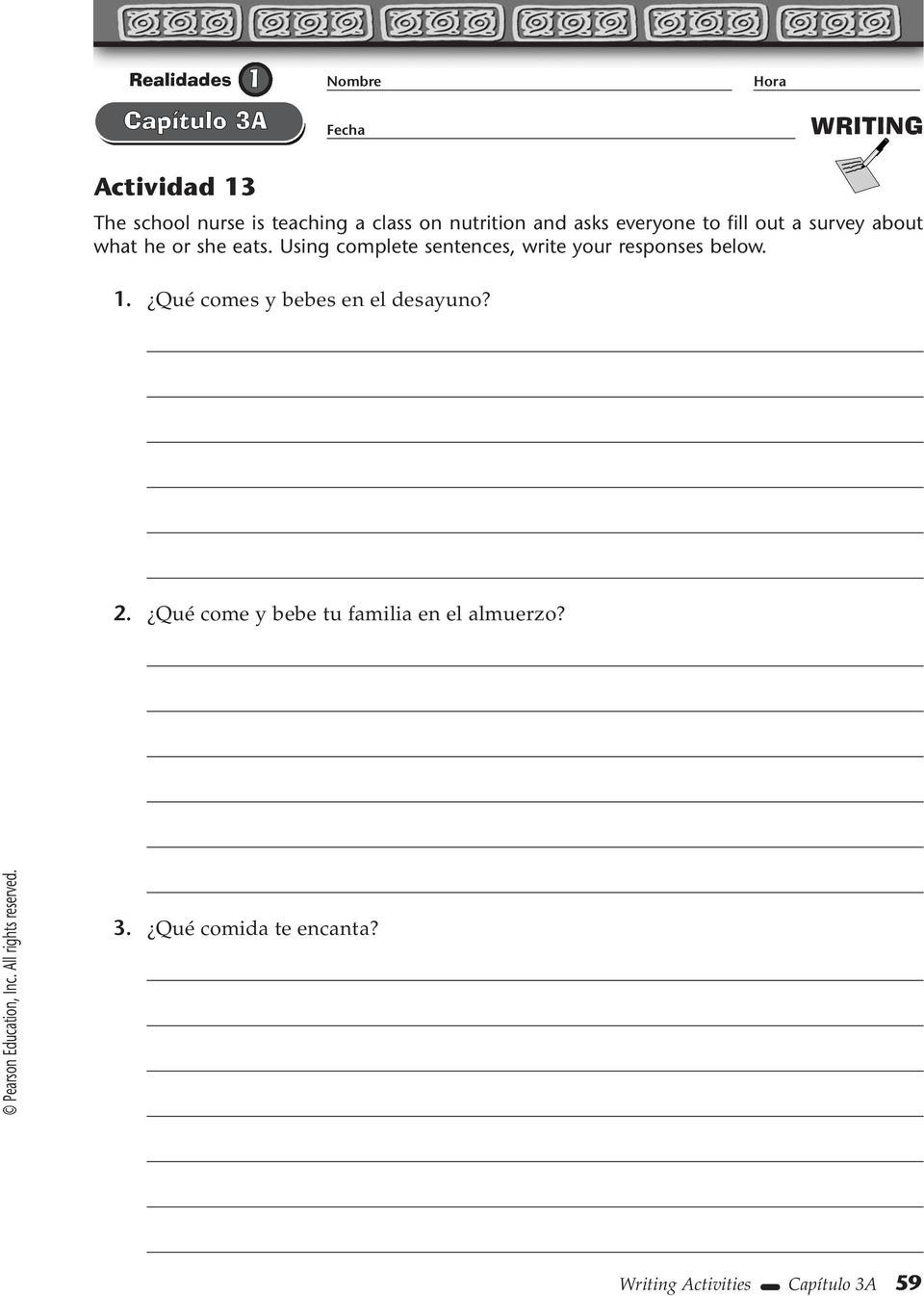 Using complete sentences, write your responses below. 1.