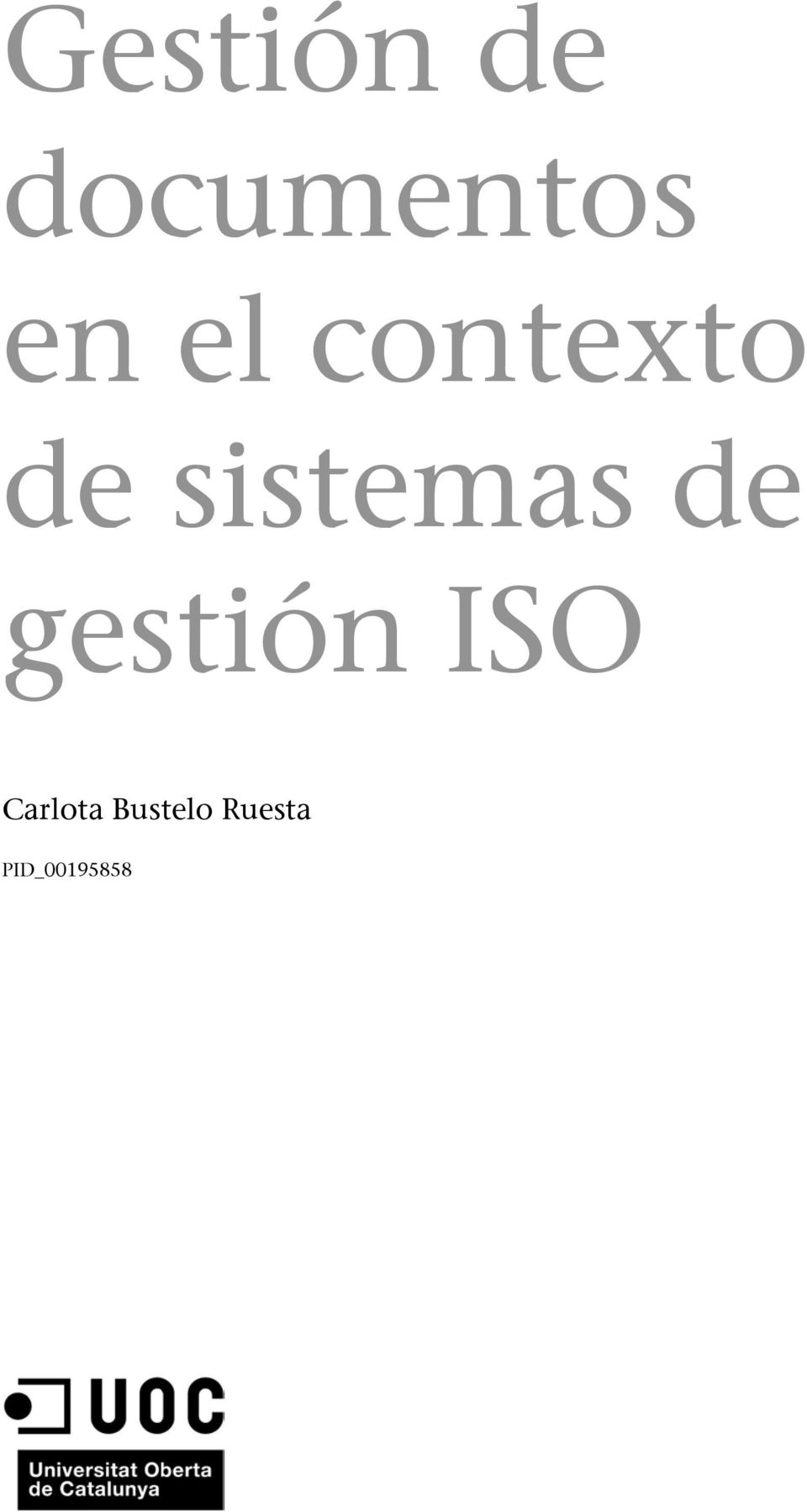 de gestión ISO Carlota