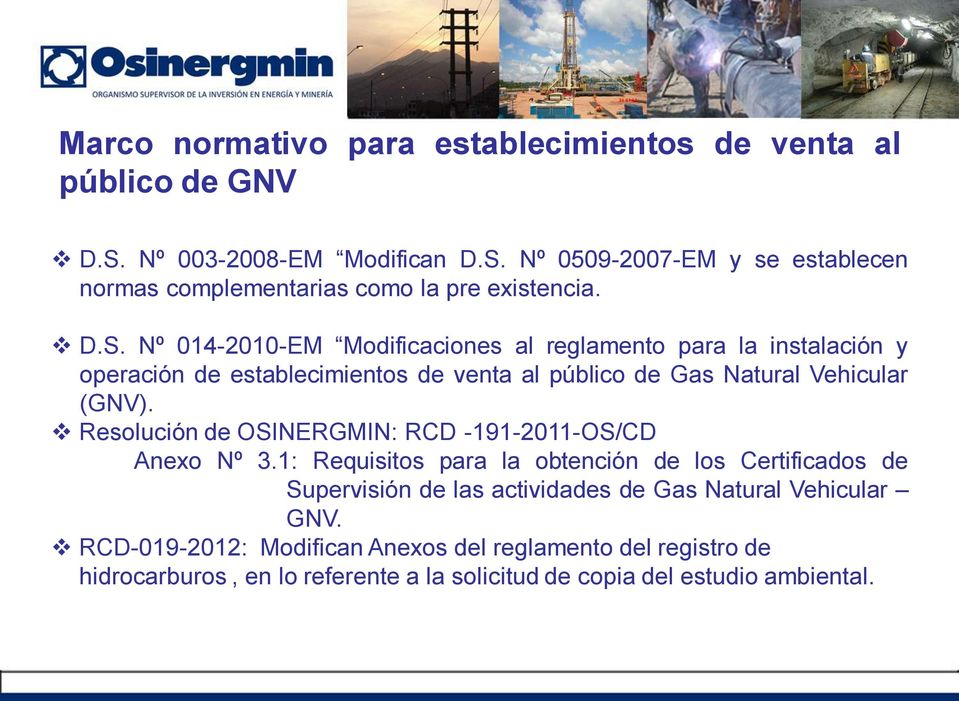 Resolución de OSINERGMIN: RCD -191-2011-OS/CD Anexo Nº 3.