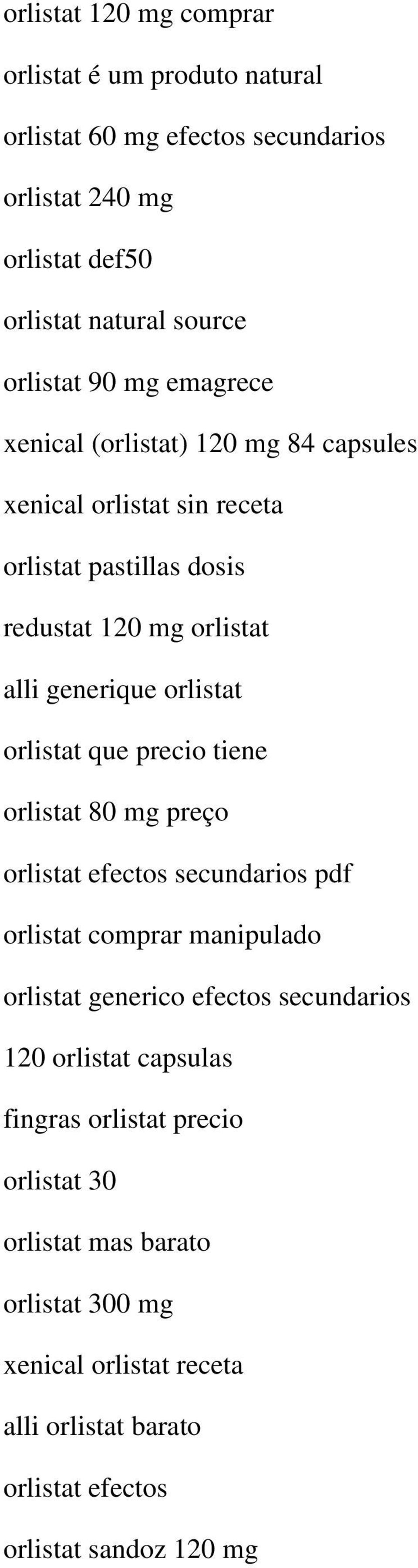 orlistat que precio tiene orlistat 80 mg preço orlistat efectos secundarios pdf orlistat comprar manipulado orlistat generico efectos secundarios 120