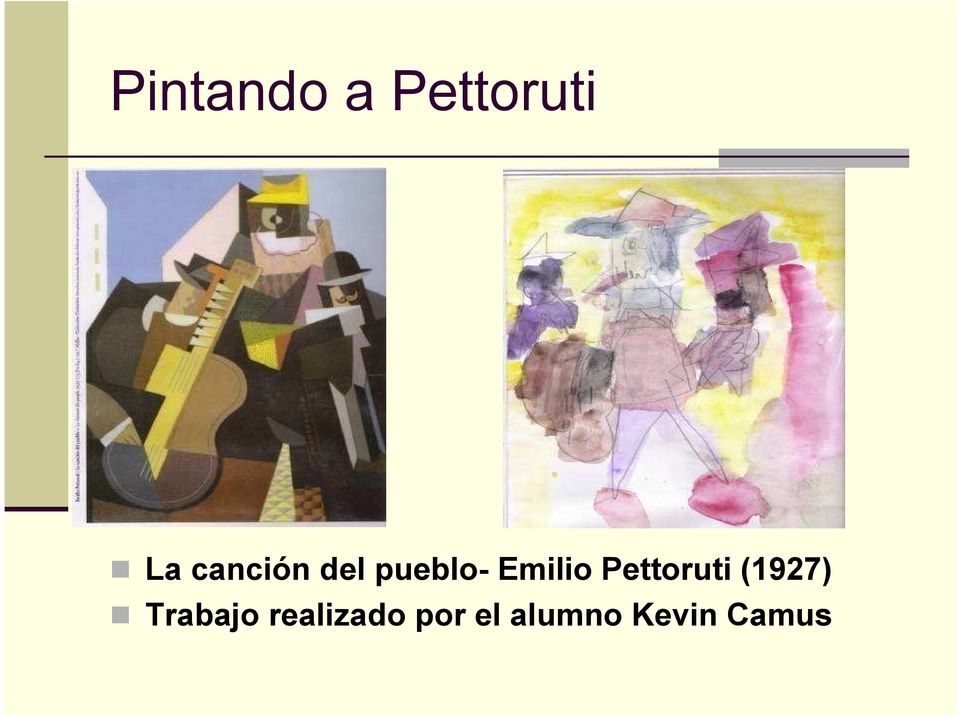 Pettoruti (1927) Trabajo