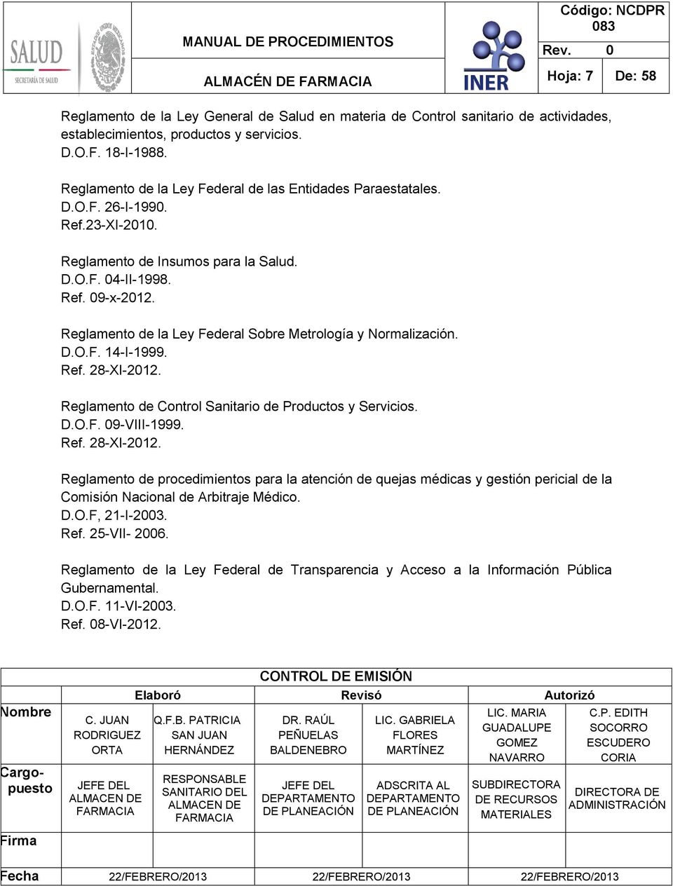 Reglamento de la Ley Federal Sobre Metrología y Normalización. D.O.F. 14-I-1999. Ref. 28-XI-2012.