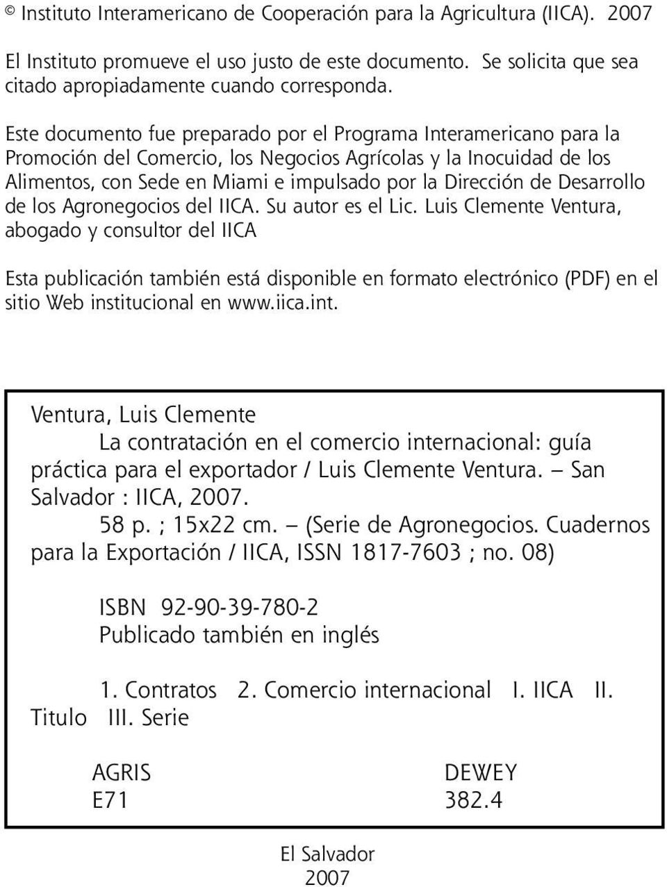 Desarrollo de los Agronegocios del IICA. Su autor es el Lic.