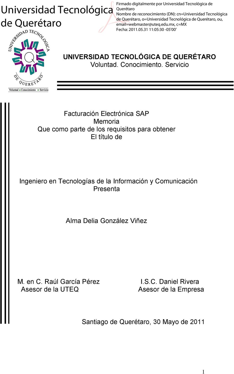 título de Ingeniero en Tecnologías de la Información y Comunicación Presenta Alma Delia González