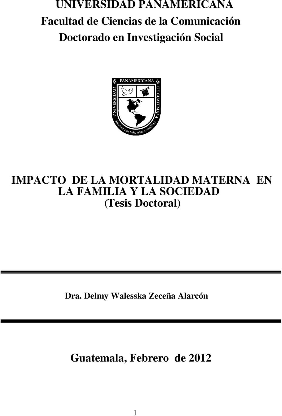 MORTALIDAD MATERNA EN LA FAMILIA Y LA SOCIEDAD ( Tesis